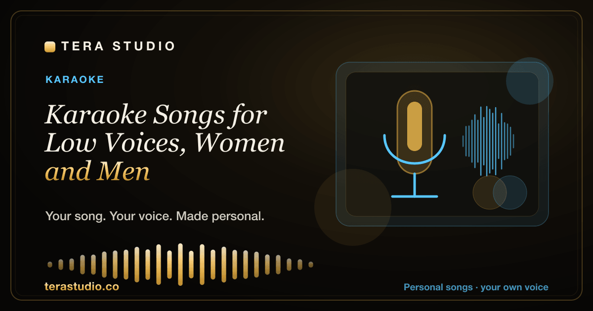 Karaoke Songs for Low Voices, Women and Men — Tera Studio