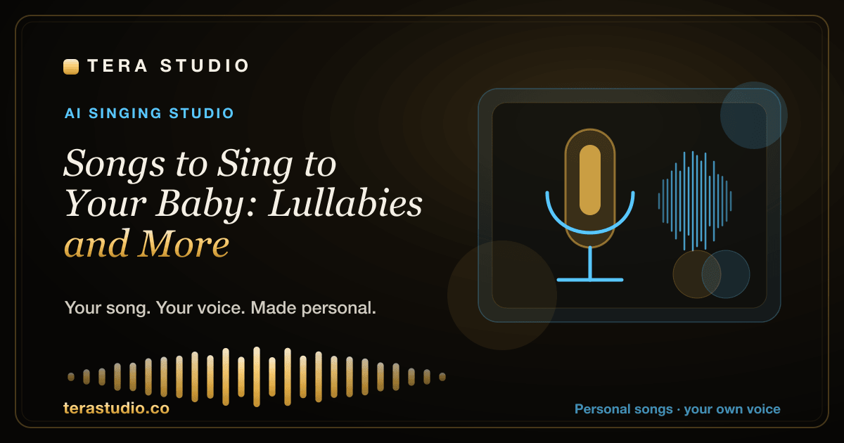 Songs to Sing to Your Baby: Lullabies and More — Tera Studio